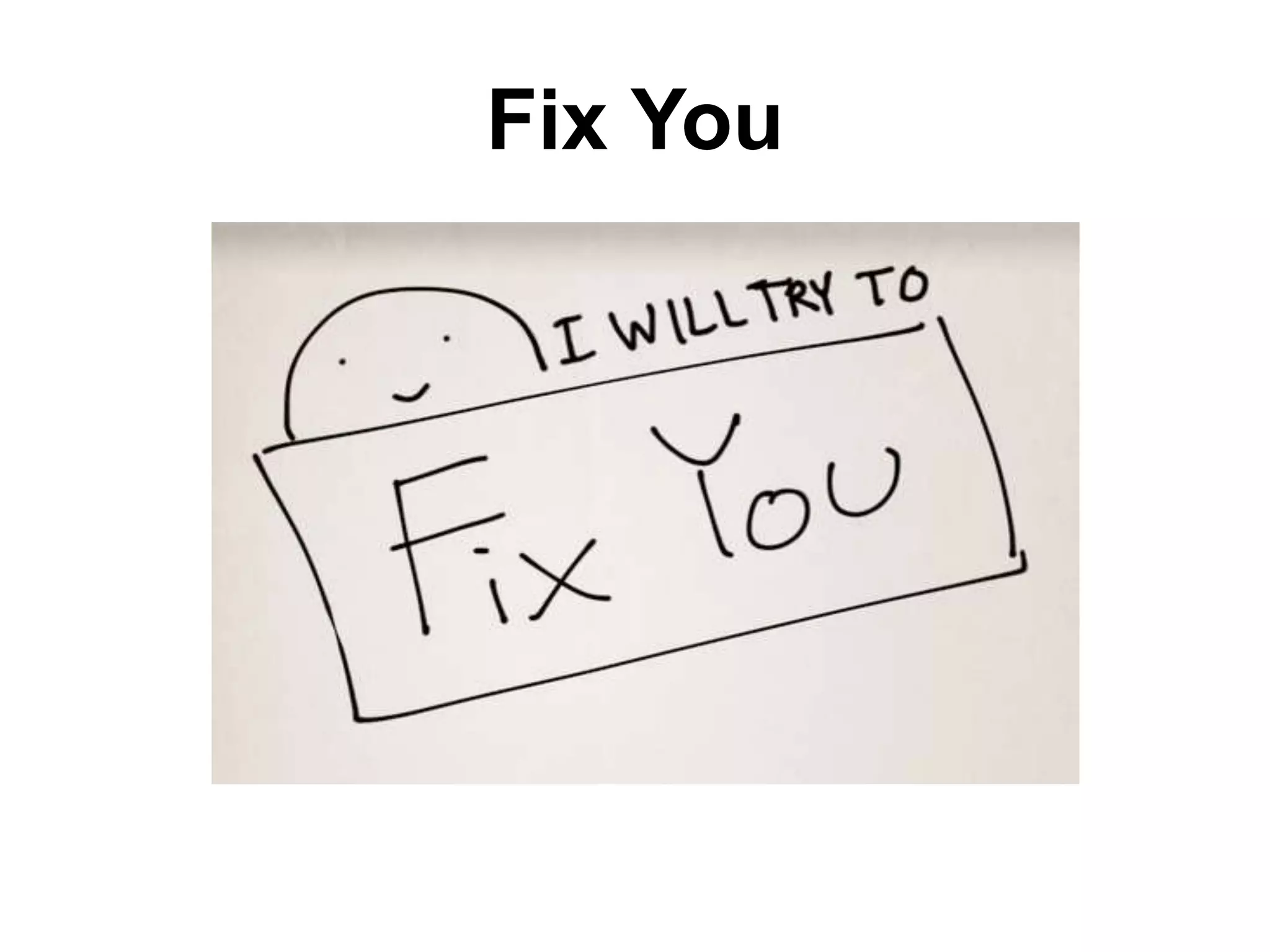 Fix You
 