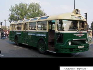 Chausson " Parisien "  