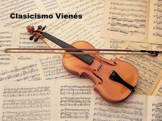 Clasicismo Vienés
 