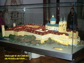 Vista geral do Castelo da Abadia de Melk.... 