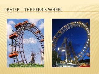 Prater – The ferrisWheel