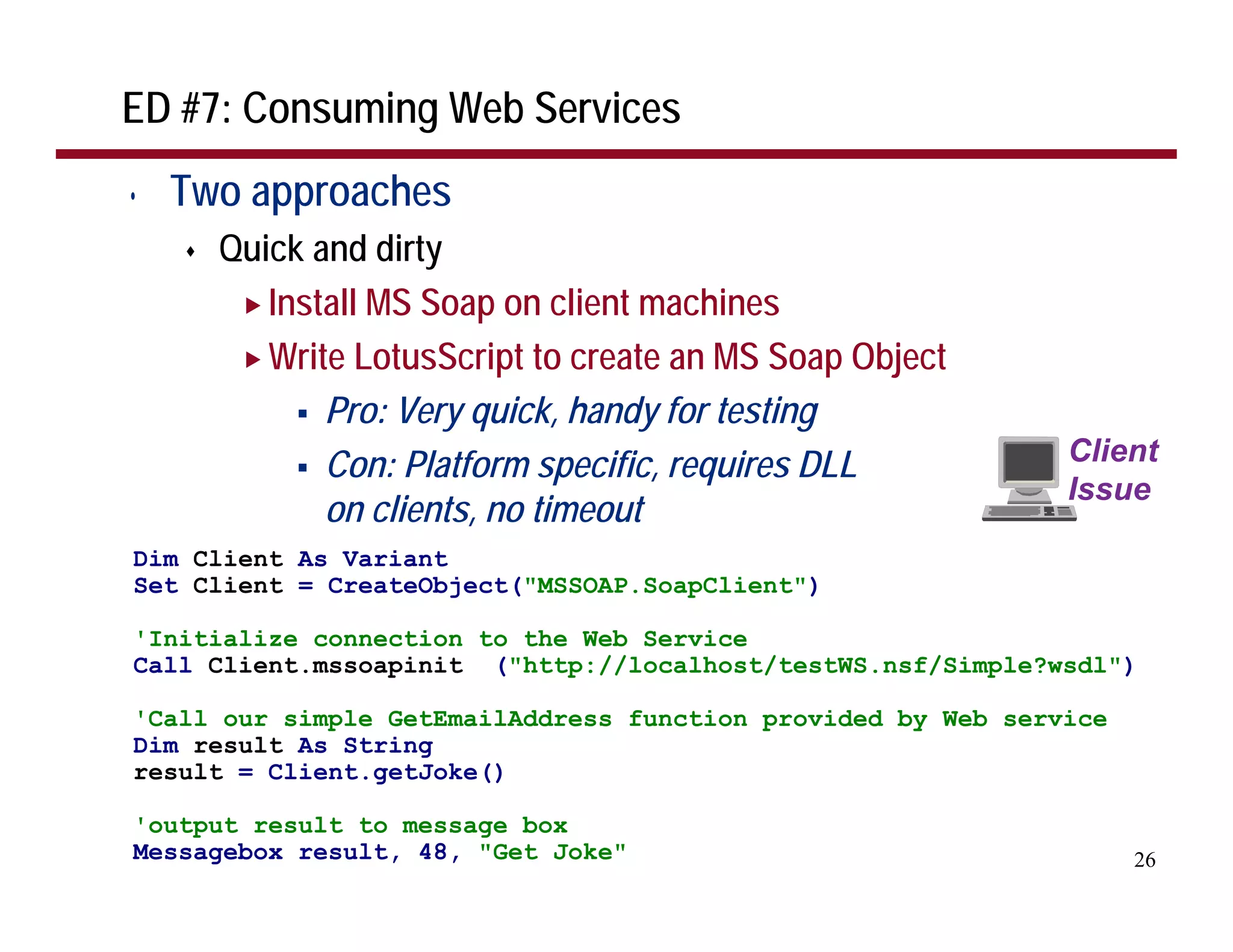 The Top 30 LotusScript Development Tips