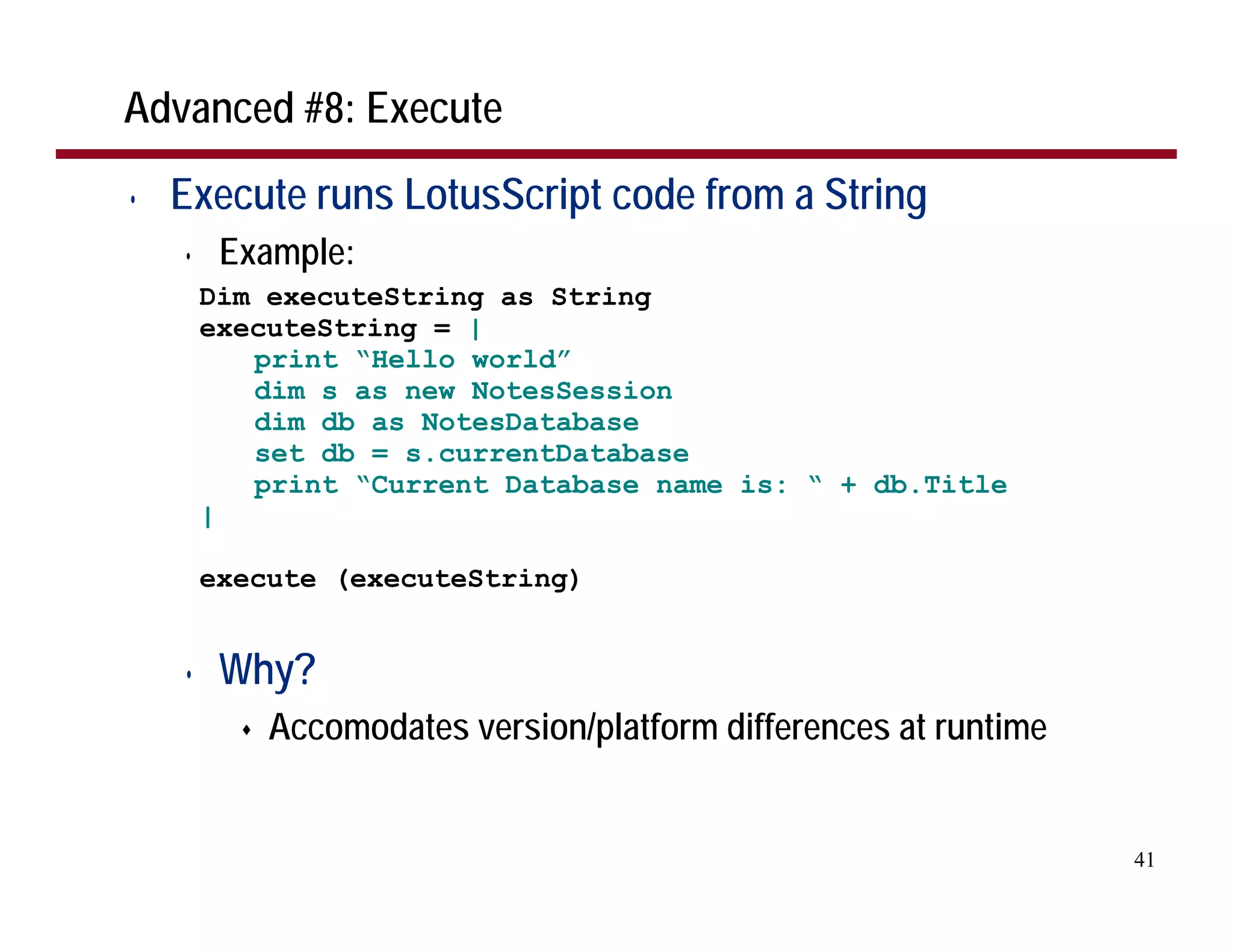 The Top 30 LotusScript Development Tips