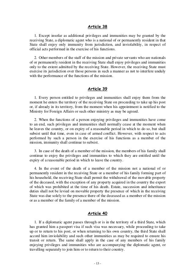 vienna convention on diplomatic relations.