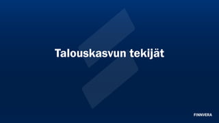 Talouskasvun tekijät
 