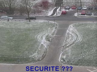 SECURITE ???
 