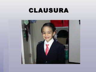 CLAUSURA 