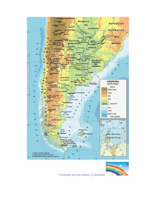 Terminaste por esta semana. ¡A descansar!
 