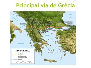 Principal vía de Grècia 