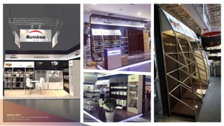 Display Shelf
Kệ trưng bày tại triễn lãm, event cho Bumkoo Vina
Inox, mdf, ngành thực phẩm
 