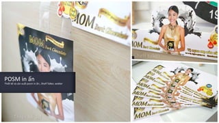 POSM in ấn
Thiết kế và sản xuất posm in ấn:, Shelf Talker, wobler
 