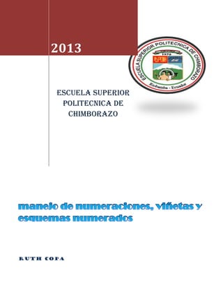 2013

ESCUELA SUPERIOR
POLITECNICA DE
CHIMBORAZO

Ruth copa

 
