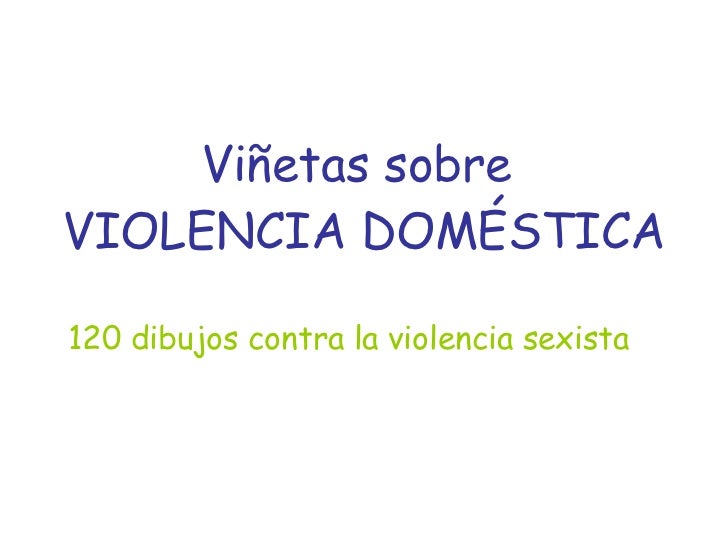 Vinetas Sobre Violencia Domestica