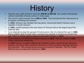 EconomyMany Vietnamese farm rice for a living.Main exports include rice, seafood, shoes & clothing, crude oil, & coffee.The Vietnamese economy suffered as a result of years of war and the fall of the Soviet Union.  Since 2001 Vietnam’s economic situation has improved, particularly after joining the WTO in 1997.Vietnamese dong