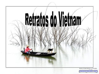 Retratos do Vietnam 