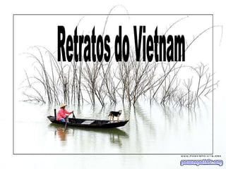 Retratos do Vietnam 