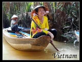 Vietnam
 