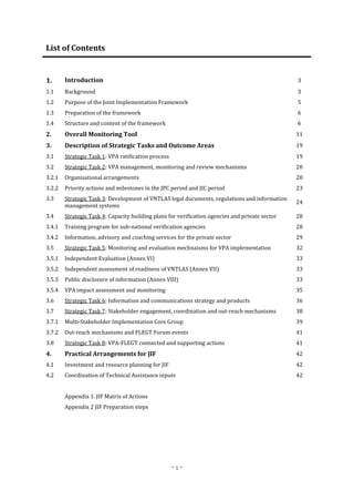 ~ 1 ~
List of Contents
1. Introduction 3
1.1 Background 3
1.2 Purpose of the Joint Implementation Framework 5
1.3 Preparat...