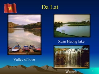 Da Lat Valley of love Xuan Huong lake Waterfall 