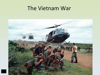 The Vietnam War 