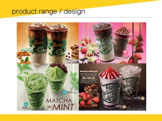 product range / design
 
