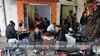 Beer and wine drinking behavior and popularity
 