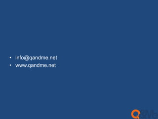 • info@qandme.net 
• www.qandme.net 
