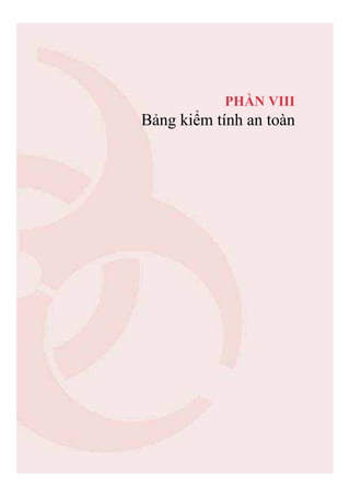 127
PH N VIII
B ng ki m tính an toàn
 