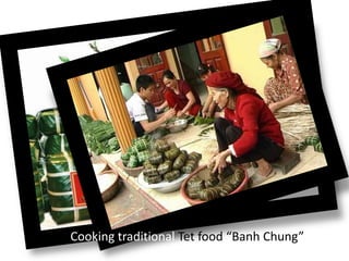 Cooking traditional Tet food “Banh Chung”
 