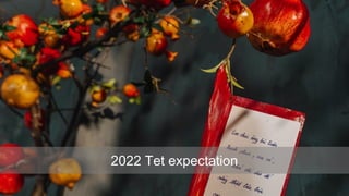 Vietnamese expectation for tet 2022