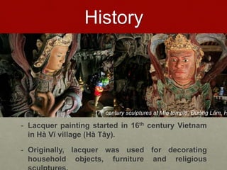 Vietnamese lacquer art | PPTX
