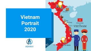 Vietnam
Portrait
2020
 