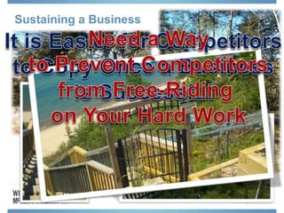 Sustaining a Business
 