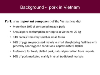 Food safety assessment and challenges along small-scale pig systems in Vietnam