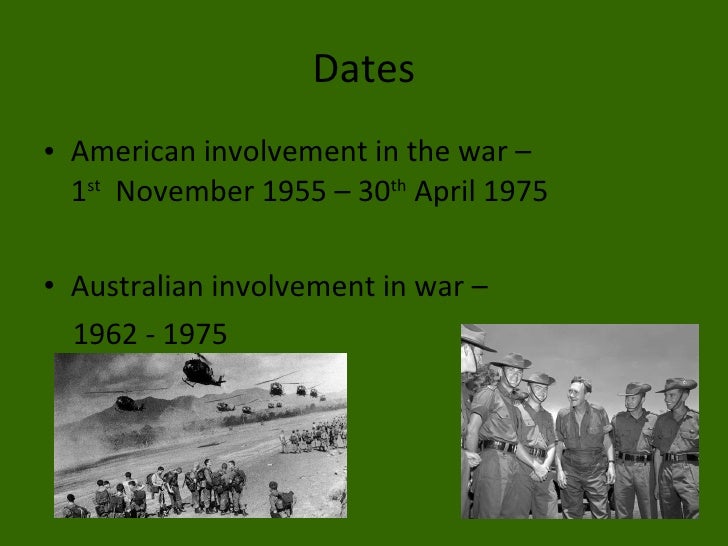 was australia s involvement in the vietnam Australia’s involvement in the vietnam war – fact sheet 117 in august 1962, australia's initial military commitment to south vietnam consisted of a team of 30 military advisers (australian army training team vietnam or aattv. was australia s involvement in the vietnam Australia’s involvement in the vietnam war – fact sheet 117 in august 1962, australia's initial military commitment to south vietnam consisted of a team of 30 military advisers (australian army training team vietnam or aattv.
