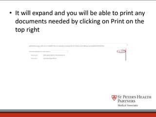 • It will expand and you will be able to print any
documents needed by clicking on Print on the
top right
 