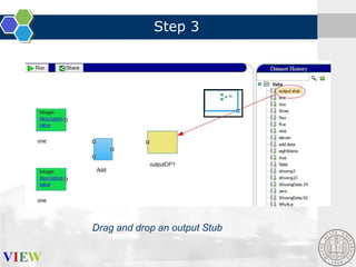 Step 3

Drag and drop an output Stub

 