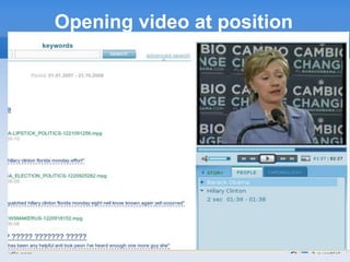Opening video at position
 
