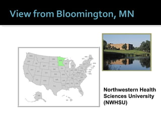 Northwestern Health Sciences University (NWHSU) 