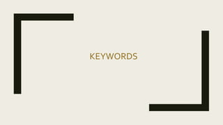 KEYWORDS
 