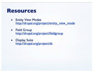 View Modes (DrupalCon Denver 2012)