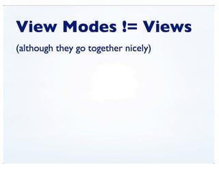View Modes (DrupalCon Denver 2012)