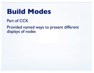 View Modes (DrupalCon Denver 2012)