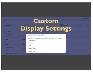 View Modes (DrupalCon Denver 2012)