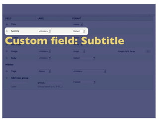 View Modes (DrupalCon Denver 2012)