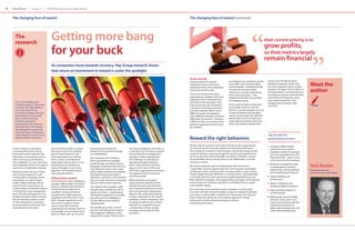 4   ViewPoint I Issue 3 I Performing in uncertain times

    The changing face of reward                                                                                                                                     The changing face of reward continued




                                                                                                                                                                                                                                    “
      The
      research
                                           Getting more bang                                                                                                                                                                                       their current priority is to
                                                                                                                                                                                                                                                   grow profits,
                                           for your buck
                                                                                                                                                                                                                                                                                             ”
                                                                                                                                                                                                                                                   so their metrics largely
                                                                                                                                                                                                                                                   remain ﬁnancial
                                           As companies move towards recovery, Hay Group research shows
                                           that return on investment in reward is under the spotlight.

                                                                                                                                                                    Show and tell
                                                                                                                                                                                                            So employers are starting to put far     Fortune into The World’s Most
                                                                                                                                                                                                                                                                                            Meet the
                                                                                                                                                                    However good the rewards
                                                                                                                                                                    employees receive, they won’t           more eﬀort into communicating            Admired Companies shows that
                                                                                                                                                                    appreciate them unless employers        around beneﬁts, including through        the best companies weave reward
                                                                                                                                                                    communicate their value.
                                                                                                                                                                    The survey showed that many
                                                                                                                                                                                                            the provision of total reward
                                                                                                                                                                                                            statements, and into segmenting
                                                                                                                                                                                                                                                     program messages into the fabric of
                                                                                                                                                                                                                                                     the organization, ensuring that core   author
                                                                                                                                                                                                            their communications – and,              messages are clearly communicated
                                                                                                                                                                    organizations recognize that most       indeed, the beneﬁts they provide –       and reinforced frequently, using
                                                                                                                                                                    employees don’t understand the          by employee group.                       total reward statements and
      For its The changing face                                                                                                                                     full value of their packages: they                                               engaging line managers early
      of reward research, Hay Group                                                                                                                                 look at base pay, and sometimes         And communication is important
                                                                                                                                                                                                                                                     and often.
      surveyed 236 organizations                                                                                                                                    incentives, but rarely at pensions      at a broader level too. The new
      across all sectors in 29                                                                                                                                      and other beneﬁts. What’s more,         trends in reward strategies can only
      countries in Europe, Asia and                                                                                                                                 diﬀerent groups of employees            succeed if leaders and managers
      the Americas. It conducted                                                                                                                                    value diﬀerent elements of reward       clearly communicate the rationale
      face-to-face interviews                                                                                                                                       diﬀerently: Generation Y will place     behind them and the contextual
      primarily among HR                                                                                                                                            a diﬀerent value on a pension than      organizational strategy informing
      professionals, two-thirds of                                                                                                                                  someone approaching retirement,         them. Hay Group’s research with
      them directors. The research                                                                                                                                  for example.
      was designed to gauge how
      reward policies and practices
      have changed as a result of the                                                                                                                                                                                                                Top six pay-for-
      global economic downturn.                                                                                                                                     Reward the right behaviors                                                       performance actions

                                                                                                                                                                    All this begs the question of the kind of performance organizations              1 Introduce diﬀerentiated
    As ever, reward is a key factor        One of the key trends to emerge         restructuring and often for               are using variable pay not purely as   are trying to drive. It was the emphasis on ﬁnancial performance                   reward structures where
    in driving performance. But as         from Hay Group’s The changing           limited or no incremental increase        a cash ﬂow tool, but also to support   that caused the recession in the ﬁrst place, and all Hay Group’s recent            available rewards increasingly
    businesses wrestle with the twin       face of reward research is the          in compensation.                          their performance management           research indicates a growing recognition by ﬁrms that performance                  go to the top performers and
    imperatives of containing costs as     shift organizations are making                                                    strategy. In these organizations       has to be long-term and sustainable, and driven, therefore, not just               high potentials – those critical
                                                                                   But companies aren’t keeping
    well as driving up performance,        from a culture of ‘entitlement’,                                                  the challenge is to develop an         by shareholder returns, but by returns to all stakeholders, not least              to the survival of the business.
                                                                                   these top performers engaged
    their challenge is to coax more from   ‘paternalism’ and ‘comfort’, to one                                               appropriate balance between            society as a whole.
                                                                                   purely through monetary rewards.                                                                                                                                  2 Build line management skills
    their employees without the help of
    a generous compensation strategy.
                                           of ‘performance’, and they are
                                           doing it through a much closer
                                                                                   Employers understand the vital role
                                                                                                                             short- and long-term incentives
                                                                                                                             based on the nature of the role,
                                                                                                                                                                    But while companies aspire to having what Hay Group terms                          in setting goals, coaching           Nick Boulter
                                                                                   that elements such as clear career                                                ‘responsible reward’ programs that drive this long-term sustainable               performance and recognizing
                                           alignment of individual targets                                                   with many organizations increasing                                                                                                                             Managing director,
    Reward accounts for up to 70 per                                               paths, global mobility and targeted                                              performance, their current priority is to grow proﬁts, so their metrics            and rewarding performance.
                                           and corporate metrics.                                                            the opportunities for long-term                                                                                                                                reward services, Hay Group
    cent of most companies’ costs,                                                 development programs play in                                                     remain largely ﬁnancial. While this is, to some extent, understandable,
    so being able to manage reward                                                 attraction, motivation and retention,
                                                                                                                             incentive awards.                      it is at odds with the wider performance goals adopted by Fortune’s              3 Clarify deﬁnitions of
                                           Diﬀerentiate reward                                                                                                                                                                                         performance.
    costs better can help to boost                                                 and, as a result, they are increasingly   While employers are paying             Most Admired Companies, who augment ﬁnancial targets with measures
                                           In practical terms this is leading to
    proﬁts. Indeed, whereas reward                                                 taking a ‘total reward’ approach.         unprecedented attention to the         around long-term thinking, teamwork and building human capital                   4 Balance individual and
                                           a greater diﬀerentiation of reward
    used to be the sole preserve of                                                                                          link between pay and individual        and customer loyalty.                                                              enterprise targets for bonuses.
                                           based on individual performance,        The research also revealed a shift
    compensation and beneﬁts experts,      and the limited budget that is                                                    and corporate performance within       But in the short-term, whatever goals companies set, they need
    it has become a top management
                                                                                   towards more variable pay. This is
                                                                                                                             their own particular organization,                                                                                      5 Align individual targets to
                                           available is being put behind           partly cost driven – organizations                                               to ensure that their reward strategies recognize employees’ behavior               overall strategy.
    issue. The CEO and board are now       top performers, high-potential                                                    they are still using benchmarking      and values as well as their contribution to the bottom line. They are
                                                                                   with higher proportions of variable
    closely involved in order to ensure    employees and those with scarce         pay often have the ﬂexibility to
                                                                                                                             to keep a close eye on the reward      likely to ﬁnd that taking this more holistic approach to target                  6 Make greater use of multiple
    they are getting as good a return      skills – people regarded as most                                                  strategies of their competitors and    setting will in itself motivate employees to deliver                               rewards, mixing short- and
                                                                                   survive diﬃcult times without
    on their investment as possible,       vital to the company’s future                                                     on general market trends. Clearly,     enhanced performance.                                                              long-term incentives with the
                                                                                   shedding jobs.
    by using reward to drive the kind      success. Since the recession,                                                     they still see competitive pay as                                                                                         motivational stimulus of
    of performance they need.                                                      Yet variable pay is also a critical       a critical driver of their reward                                                                                         better career development and
                                           organizations are doubly reliant on
                                                                                   lever for motivating performance          strategies, particularly for their                                                                                        varied and interesting work.
                                           such people, many of whom have
                                                                                   and engaging employees in the             key talent.
                                           taken on wider roles as a result of
                                                                                   organization’s goals. The best ﬁrms
 