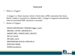 Trigger Indexing Views, Triggers, Functions, Stored Procedures, Indexing and Joins | PPT