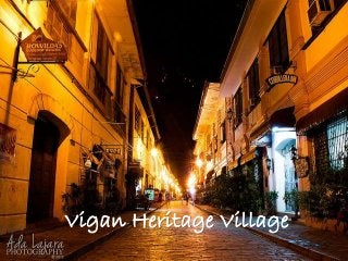 Vigan Heritage Village
 