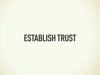 ESTABLISH TRUST
 