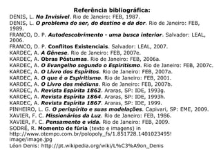 Felipenses 4,8: “Finalmente, irmãos, tudo o
que é verdadeiro, tudo o que é respeitável,
tudo o que é justo, tudo o que é puro tudo o
que é amável, tudo o que é de boa fama, se
alguma virtude há e se algum louvor existe,
seja isso o que ocupe o vosso pensamento.”
 